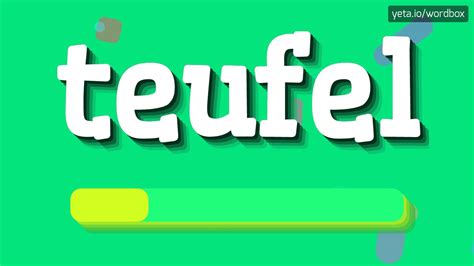 teufel auf englisch|how to pronounce teufel.